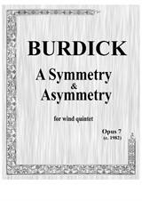 A Symmetry & Asymmetry for wind quintet