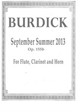 September Summer, 2013, for flute, clarinet and horn