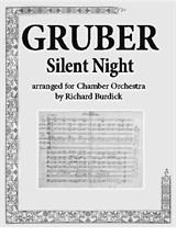 Silent Night (1845 Edition) by Franz Gruber arr. for chamber orchestra