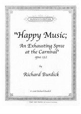 Happy Music; An Exhausting Spree at the Carnival