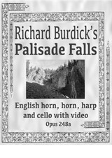 Palisade Falls for English horn, horn, harp and cello with videotape