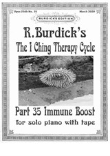 Immune Boost for solo piano & tape (from The I Ching Therapy Cycle)