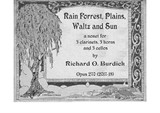 Rain Forrest, Plains, Waltz and Sun