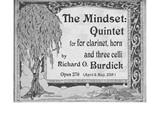 The Mindset: Quintet for Clarinet, horn and 3 'celli