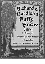 Puffy Snow for 2 trumpets, trombone & bass trombone